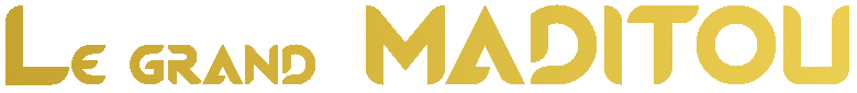 Le grand MADITOU